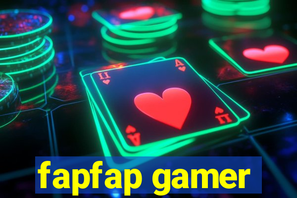 fapfap gamer